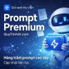 Xem Prompt Premium 3 tháng