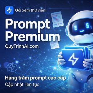 Xem Prompt Premium vĩnh viễn